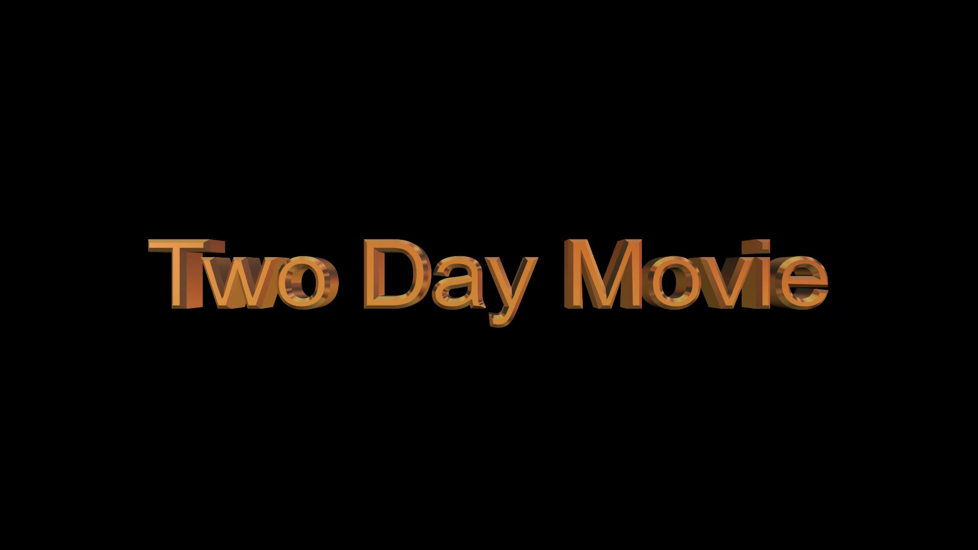 Two Day Movie
